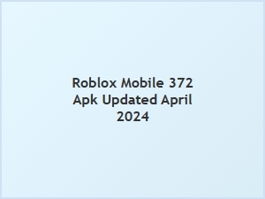 Roblox Mobile 372 Apk Updated for Android